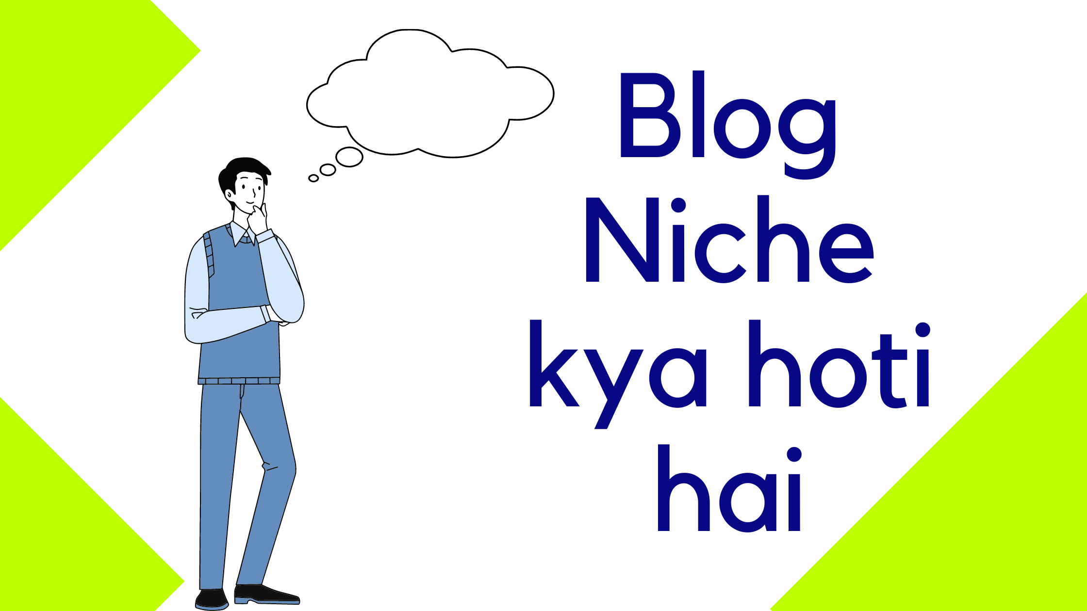 Blog Niche kya hoti hai