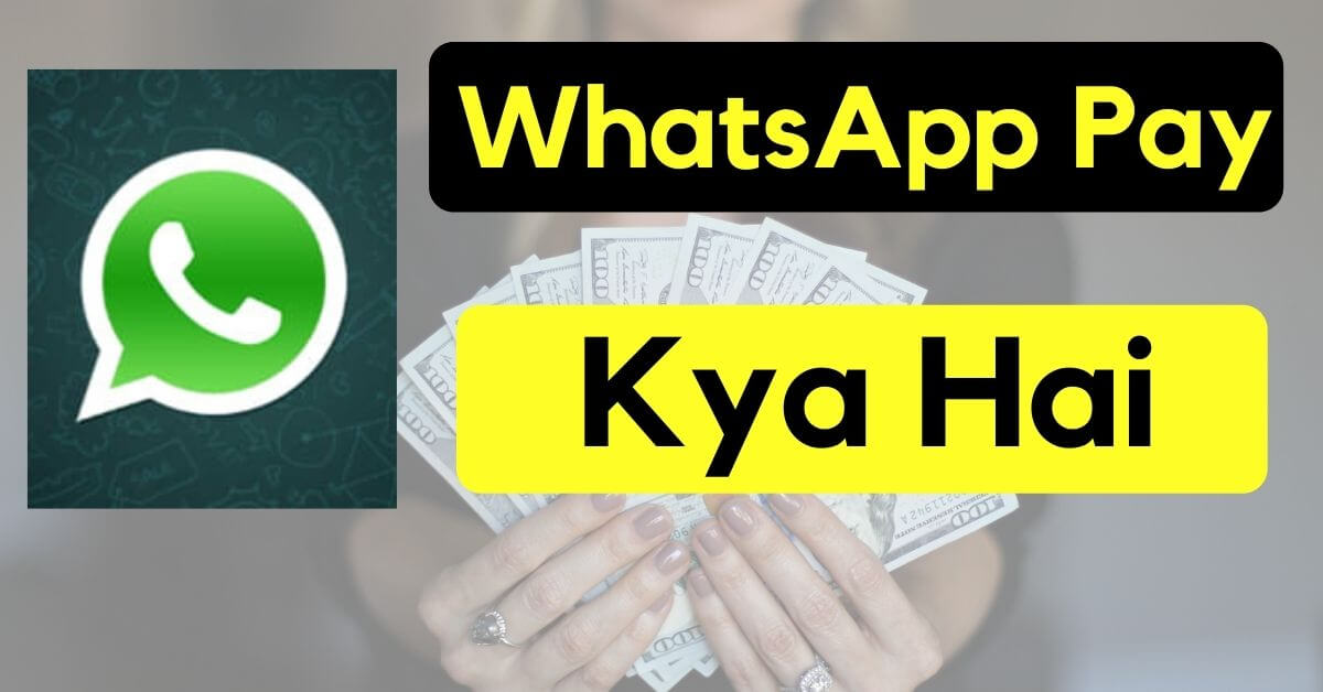 Whatsapp-pay-kya-hai