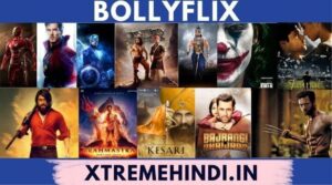 Bollyflix 2022|Latest Movie In 1020p, 300MB From Bollyflix Website