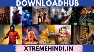 DownloadHub 2022|Latest Movie In 1020p, 300MB From DownloadHub Website